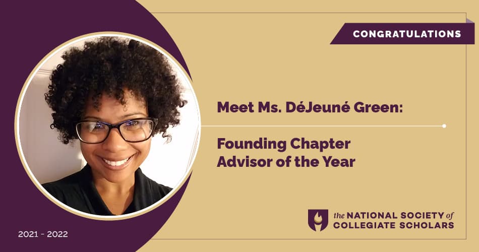 Meet Ms. DéJeuné Green: Founding Chapter Advisor of the Year