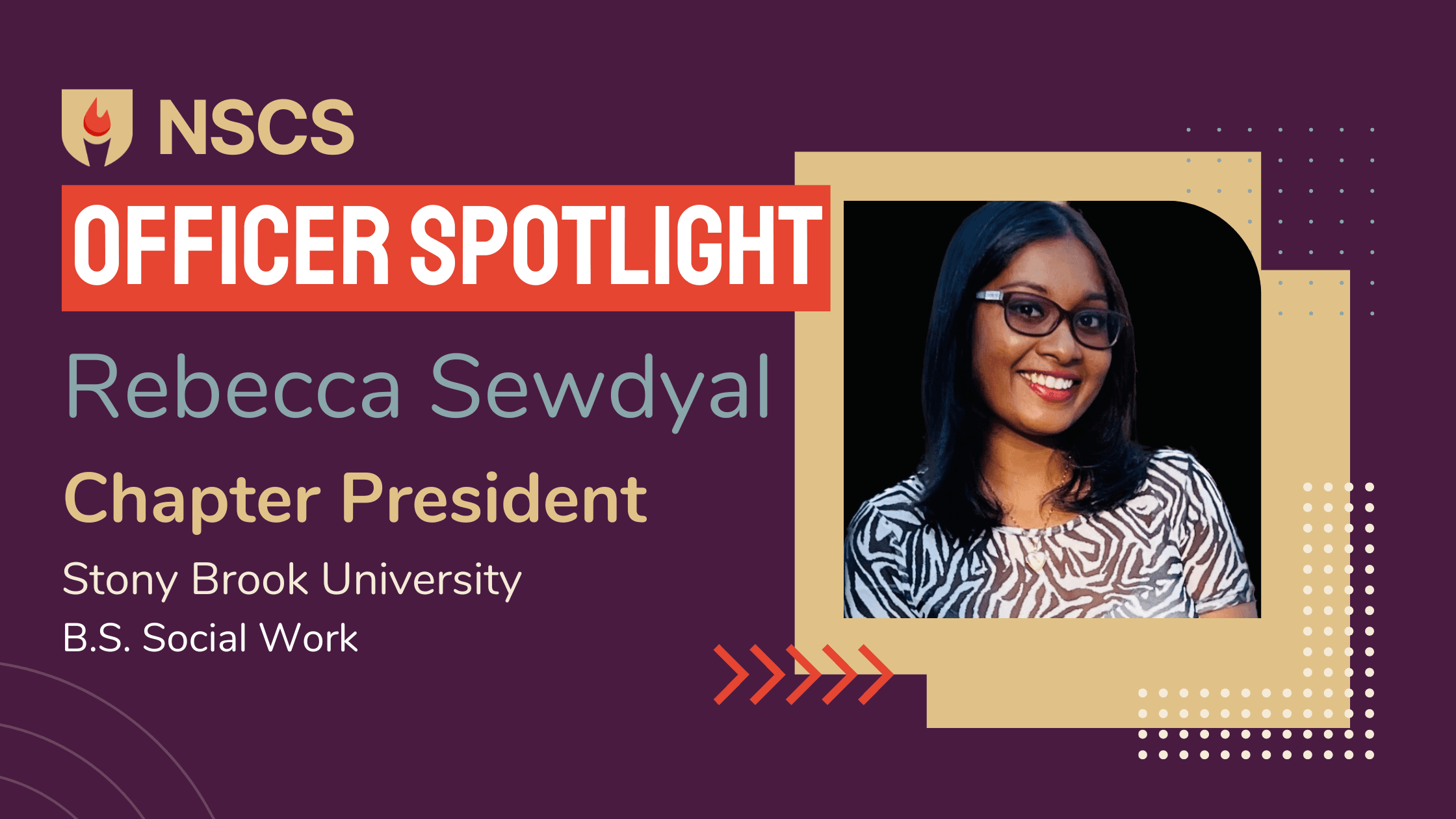 NSCS Chapter Officer Spotlight: Rebecca Sewdyal